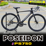  XE ĐẠP ĐUA POSEIDON PS750 [mẫu mới 2026] TAY LÁI LIỀN, GROUP SHIMANO, KHUNG NHÔM ĐÚC, CỐI NỔ LỚN 