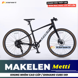  Xe Đạp Touring MAKELEN METTI 2026 - Shimano Cues 1x9, Cối Nổ Lớn, Phanh Dầu Thủy Lực 