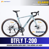  XE ĐẠP ĐUA DTFLY T-200 GHI ĐÔNG CÁ MẬP, GROUPSET SHIMANO, CỐI NỔ LỚN 