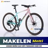  Xe Đạp Touring MAKELEN METTI 2026 - Shimano Cues 1x9, Cối Nổ Lớn, Phanh Dầu Thủy Lực 