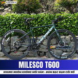 XE ĐẠP TOURING MILESCO T600 CỐI NỔ LỚN, KHUNG NHÔM KHÔNG MỐI HÀN 