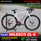  XE ĐẠP ROAD MILESCO GL-S gen 2 - NÂNG CẤP TRỤC CỐT RỖNG, GROUP SENSAH IGNITE, KHUNG NHÔM, CỐI NỔ LỚN 