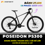  XE ĐẠP MTB POSEIDON PS300 BÁNH 27.5IN, KHUNG NHÔM, GROUP SHIMANO, PHANH DẦU, CỐI NỔ LỚN ARC 