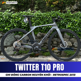  XE ĐẠP TOURING TWITTER T10 PRO RS [2026] TAY LÁI CARBON NGUYÊN KHỐI, PHANH DẦU THỦY LỰC RETROSPEC 