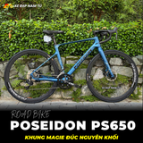  XE ĐẠP ĐUA POSEIDON PS650 - KHUNG ĐÚC NGUYÊN KHỐI, TAY ĐỀ LẮC, CỐI NỔ LỚN CHUẨN XE ĐUA 