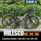  XE ĐẠP ĐUA MILESCO EXS GEN 4, KHUNG NHÔM, TAY ĐỀ LẮC, CỐI NỔ LỚN 