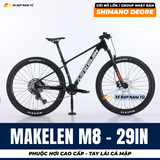  Xe Đạp MAKELEN M8 29 Inch Khung Nhôm Cao Cấp, Phuộc Hơi, Group Shimano Deore Nhật Bản 