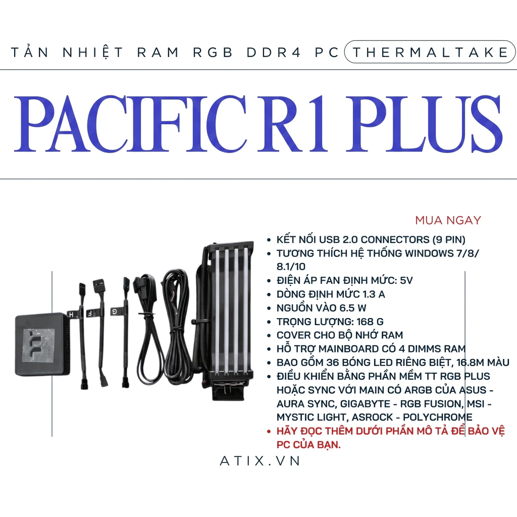 Tản nhiệt ram RGB Pacific R1 Plus DDR4 Điều khiển bằng phần mềm Thermaltake [BH 1 năm]