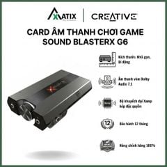 Card âm thanh ngoài Creative Sound BlasterX G6 Labs Black | USB 7.1 HD Gaming DAC - Bảo Hành 12 Tháng