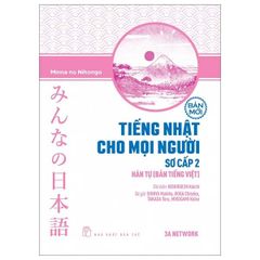 Tiếng Nhật Cho Mọi Người - Sơ Cấp 2 - Hán Tự - Bản Tiếng Việt (Bản Mới)