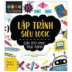 STEM Quanh Em - Lập Trình Siêu Logic