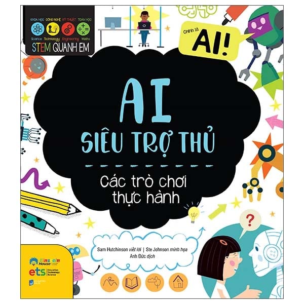 STEM Quanh Em - AI Siêu Trợ Thủ
