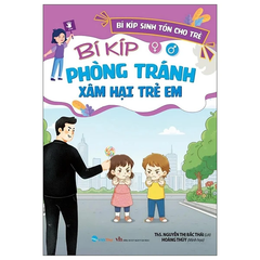 Bí Kíp Sinh Tồn Cho Trẻ - Trọn Bộ 6 Cuốn