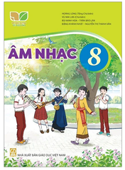 Sách Âm Nhạc Lớp 8 Bộ Kết Nối Tri Thức (Chuẩn)