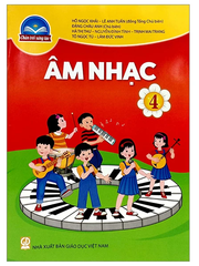 Sách Âm Nhạc Lớp 4 Bộ Chân Trời Sáng Tạo (Chuẩn)