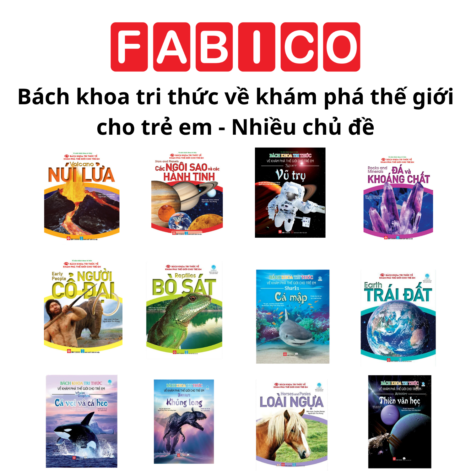 Bách Khoa Tri Thức Về Khám Phá Thế Giới Cho Trẻ Em - Nhiều Chủ Đề