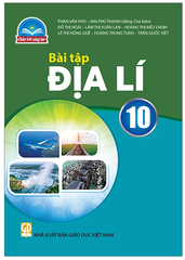 Bài Tập Địa Lí Lớp 10 Chân Trời Sáng Tạo (Chuẩn)