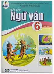 Bài Tập Ngữ Văn Lớp 6 Tập 1, Tập 2 Bộ Cánh Diều (Chuẩn)