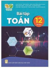 Bài Tập Toán Lớp 12 Tập 1, Tập 2 Kết Nối Tri Thức