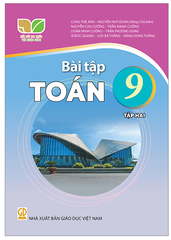 Bài Tập Toán Lớp 9 Tập 1, tập 2 Bộ Kết Nối Tri Thức (Chuẩn)