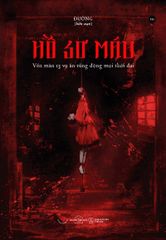 Hồ Sơ Máu - Vén Màn 13 Vụ Án Rúng Động Mọi Thời Đại