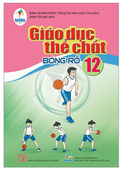 Giáo Dục Thể Chất Lớp 12 Bộ Cánh Diều (Chuẩn)