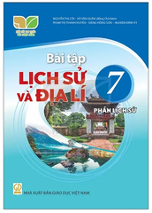 Vở Bài Tập Lịch Sử Và Địa Lí Lớp 7 Phần Lịch Sử Bộ Kết Nối Tri Thức (Chuẩn)