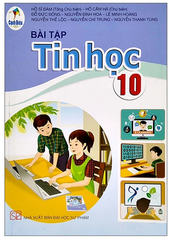 Bài Tập Tin Học Lớp 10 Cánh Diều (Chuẩn)