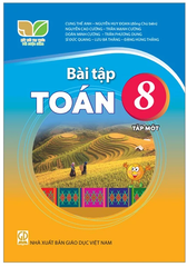 Bài Tập Toán Lớp 8 Tập 1, Tập 2 Bộ Kết Nối Tri Thức (Chuẩn)