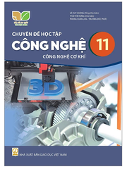 Chuyên Đề Học Tập Công Nghệ Lớp 11 Công Nghệ Cơ Khí Kết Nối (Chuẩn)