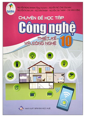 Chuyên Đề Học Tập Công Nghệ Lớp 10 Cánh Diều ( Chuẩn )