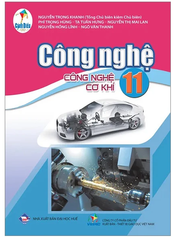 Công Nghệ Lớp 11 Cánh Diều (Chuẩn)