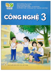 Sách Công Nghệ Lớp 3 Bộ Kết Nối (Chuẩn)