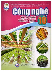 Công Nghệ Lớp 10 Thiết Kế Và Công Nghệ Cánh Diều (Chuẩn)