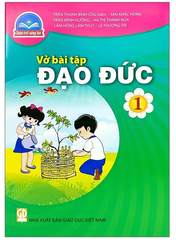 Vở Bài Tập Đạo Đức Lớp 1 Bộ Chân Trời Sáng Tạo (Chuẩn)