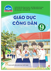 Giáo Dục Công Dân Lớp 9 Chân Trời Sáng Tạo (Chuẩn)
