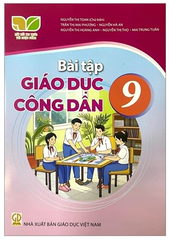 Bài Tập Giáo Dục Công Dân Lớp 9 Bộ Kết Nối Tri Thức (Chuẩn)