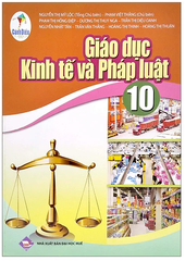 Giáo Dục Kinh Tế Và Pháp Luật Lớp 10 Cánh Diều (Chuẩn)