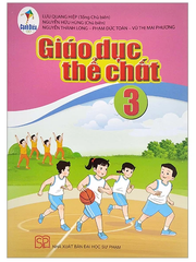Sách Giáo Dục Thể Chất Lớp 3 Bộ Cánh Diều (Chuẩn)