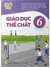 Giáo Dục Thể Chất Lớp 6 Bộ Sách Kết Nối Tri Thức Với Cuộc Sống (Chuẩn)