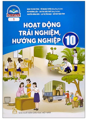 Hoạt Động Trải Nghiệm, Hướng Nghiệp Lớp 10 Chân Trời Sáng Tạo (Chuẩn)
