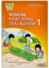 Vở Bài Tập Hoạt Động Trải Nghiệm Lớp 1 Bộ Kết Nối (Chuẩn)