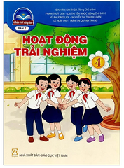 Sách Hoạt Động Trải Nghiệm Lớp 4 Bản 1, Bản 2 Bộ Chân Trời Sáng Tạo (Chuẩn)