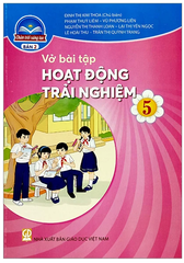 Vở Bài Tập Hoạt Động Trải Nghiệm, Hướng Nghiệp Lớp 5 Bản 1, Bản 2 Bộ Chân Trời Sáng Tạo (Chuẩn)
