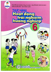 Vở Thực Hành Hoạt Động Trải Nghiệm, Hướng Nghiệp Lớp 6 Bộ Cánh Diều (Chuẩn)