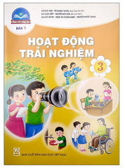 Sách Hoạt Động Trải Nghiệm Lớp 3 Bản 1 Bộ Chân Trời Sáng Tạo (Chuẩn)