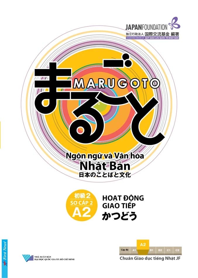 Ngôn Ngữ Và Văn Hóa Nhật Bản - Hoạt Động Giao Tiếp A2 - Sơ Cấp 2