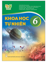 Khoa Học Tự Nhiên Lớp 6 Bộ Kết Nối Tri Thức (Chuẩn)
