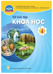 Vở Bài Tập Khoa Học Lớp 4 Bộ Chân Trời Sáng Tạo (Chuẩn)