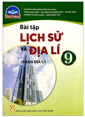 Bài Tập Lịch Sử Và Địa Lí Lớp 9 Chân Trời Sáng Tạo ( Chuẩn )
